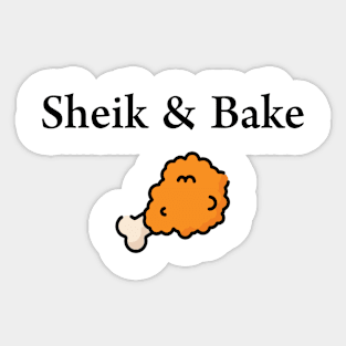 Sheik & Bake Sticker